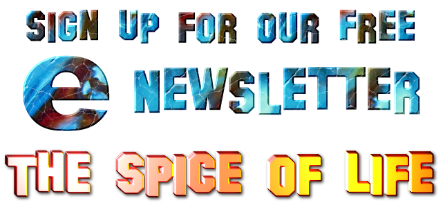 Join Our Free Newsletter the Spice of Life